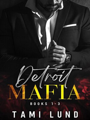 cover image of Detroit Mafia Books 1-3